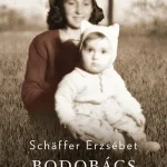 Bodobács - Történetek útközben (új kiadás) Outlet