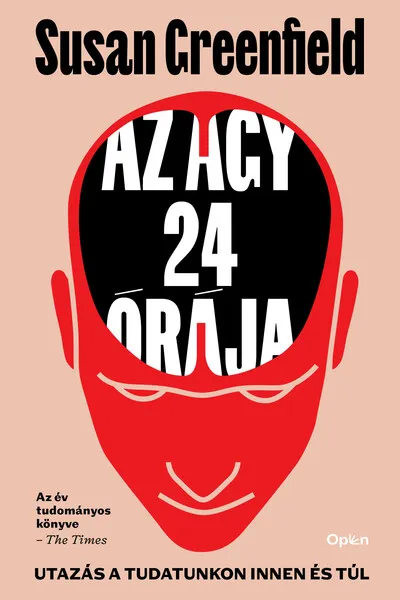 Olcsó Az agy 24 órája - Utazás a tudatunkon innen es túl