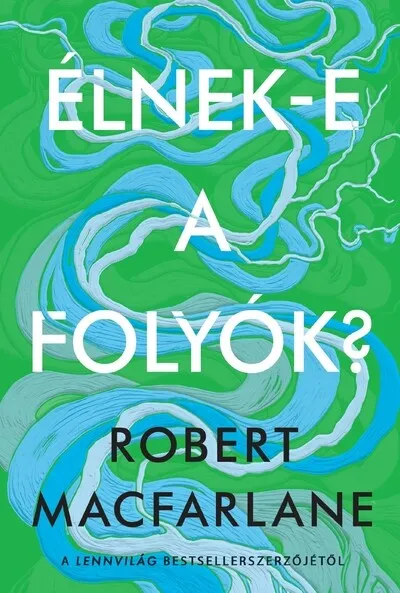 Olcsó Élnek-e a folyók?