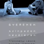 Vedd meg most Gyerekek színpadon-nézőtéren - E-könyv