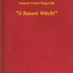 "O Russet Witch!" - E-könyv Prémium