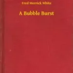 A Bubble Burst - E-könyv Árengedmény