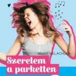 Legkelendőbb Szerelem a parketten - E-könyv