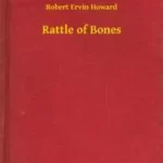Azonnal elérhető Rattle of Bones - E-könyv