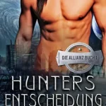 Kiárusítás Hunters Entscheidung - E-könyv
