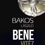 Bene vitéz - E-könyv Szuper akció