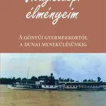 Világközepi élményeim - E-könyv Legjobb ár
