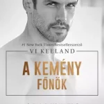 A kemény főnök - E-könyv Legjobb ár