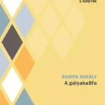 A gólyakalifa - E-könyv Vásárlói kedvenc