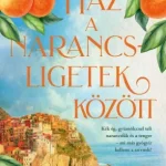 Gyors szállítás Ház a narancsligetek között - E-könyv