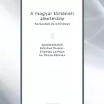 A magyar történeti alkotmány - E-könyv Azonnal elérhető