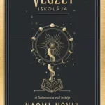 Olcsó A végzet iskolája - E-könyv