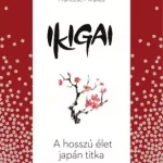 Legnépszerűbb Ikigai - E-könyv