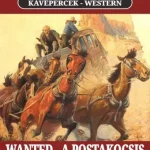 WANTED – A postakocsis - E-könyv Alacsony ár