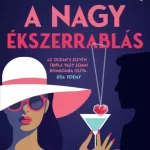 A nagy ékszerrablás - E-könyv Kiárusítás