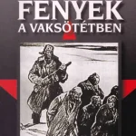 Korlátozott ajánlat Fények a vaksötétben