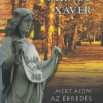 Biztonságos vásárlás "Mert álom az ébredés, és ébredés a halál"