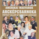 Olcsóbb Amerikai magyarok arcképcsarnoka