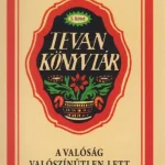 A valóság valószínűtlen lett Ajánlat