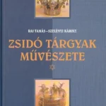Legkelendőbb Zsidó tárgyak művészete