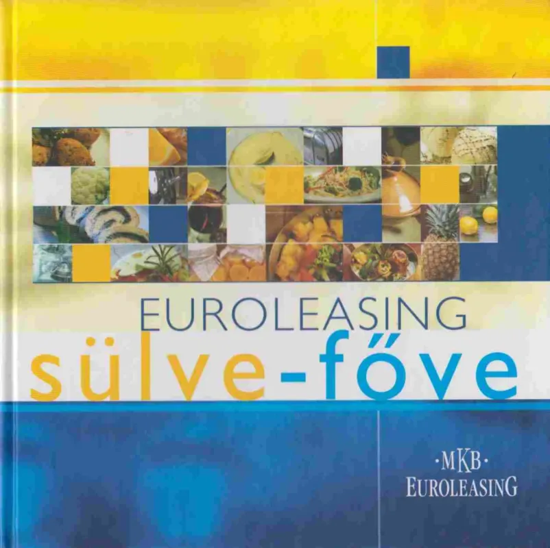 Euroleasing sülve-főve Expressz kézbesítés