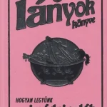 Gyors kiszállítás Az igéző lányok könyve