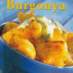 Burgonya Kihagyhatatlan ajánlat