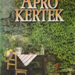 Szezonális akció Apró kertek