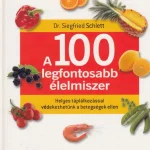 Akciós ár A 100 legfontosabb élelmiszer