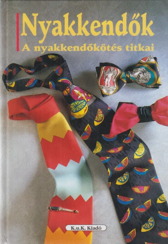Ne maradj le Nyakkendők