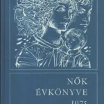 Nők évkönyve 1975 Prémium