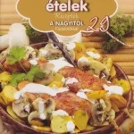 Akciós ár Gombás ételek