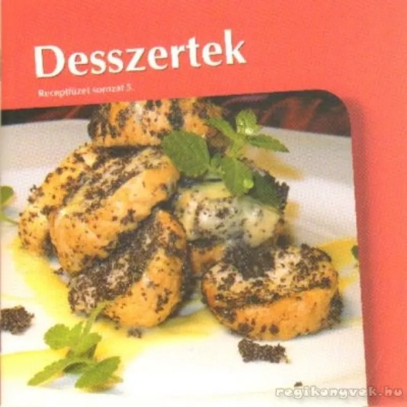 Desszertek Ne maradj le