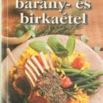 Akció A 100 legjobb bárány- és birkaétel