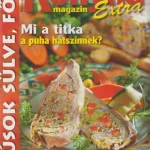 Gyors szállítás Príma Konyha Magazin Extra 2006. február