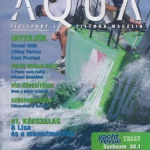 Akciós ár Aqua 2009 augusztus