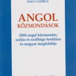 Angol közmondások Azonnal elérhető