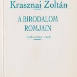 A birodalom romjain Legkelendőbb