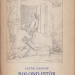 Bolond Istók Kedvezmény