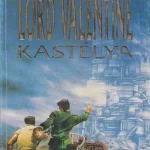 Lord Valentine kastélya Vásárlói kedvenc