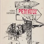 Pergőtűz Legnépszerűbb