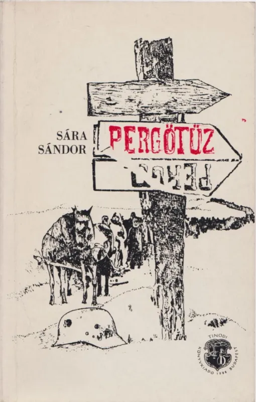 Pergőtűz Legnépszerűbb