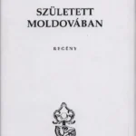 Alacsony ár Született Moldovában