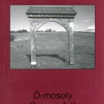 Ó-mosoly Somogyból (dedikált) Kedvezményes ár