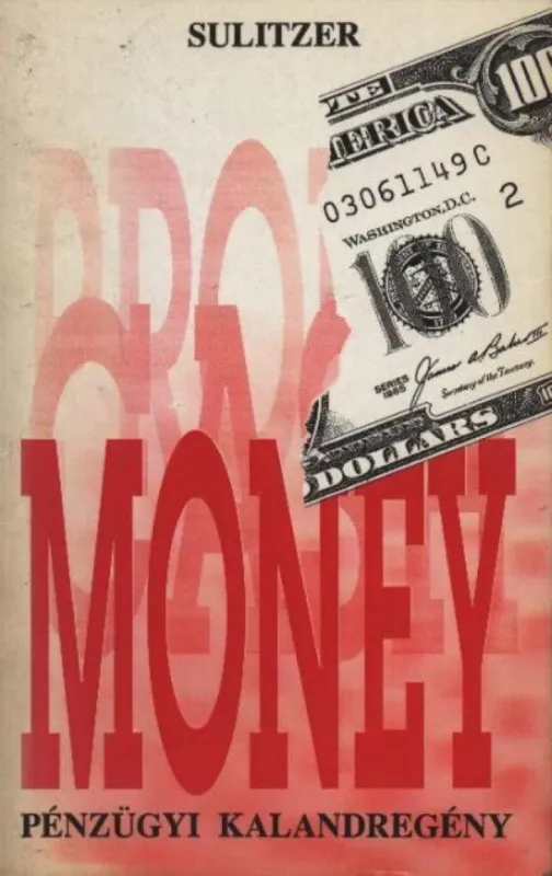 Money Legkelendőbb