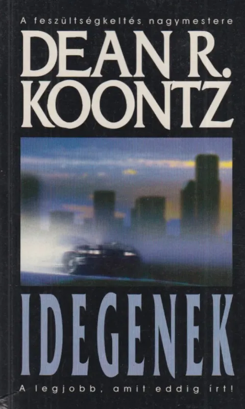 Újdonság Idegenek