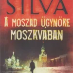 A Moszad ügynöke Moszkvában Biztonságos fizetés