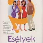 Esélyek városa Exkluzív ajánlat