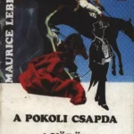 Rendeld meg most A pokoli csapda / A vörös selyemkendő