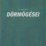 Azonnali szállítás Egy krónikás dörmögései